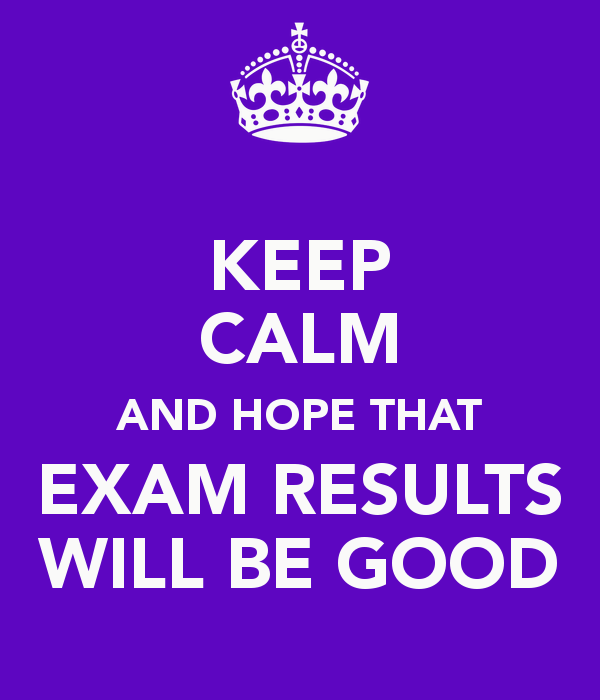 keep-calm-and-hope-that-exam-results-will-be-good